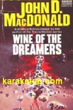 WINE OF THE DREAMERS